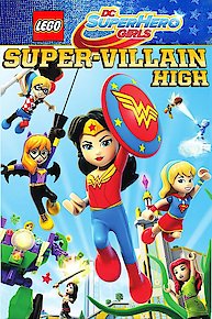 LEGO DC Super Hero Girls: Super-Villain High