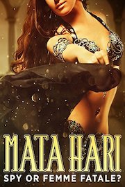Mata Hari: Spy or Femme Fatale?