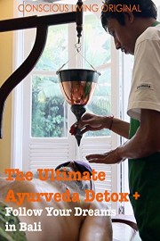 The Ultimate Ayurveda Detox  Follow Your Dreams in Bali