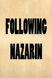 Following Nazarin