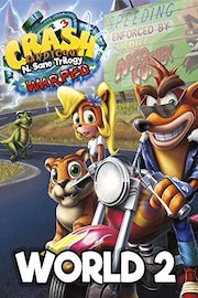 Crash Bandicoot: N. Sane Trilogy - Warped - World 2