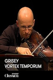 Grisey - Vortex Temporum