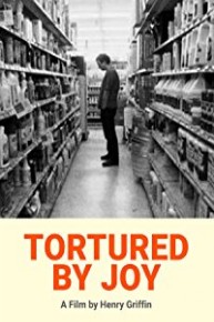 Tortured by Joy