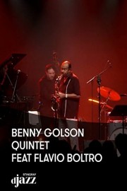 Benny Golson Quintet Feat Flavio Boltro