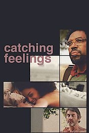 Catching Feelings