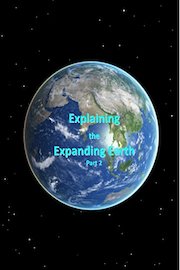 Explaining the Expanding Earth - Part 2