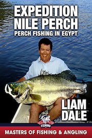 Expedition Nile Perch: Perch Fishing in Eygpt - Liam Dale