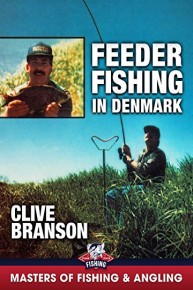 Feeder Fishing in Denmark - Clive Branson (Masters of Fishing & Angling)