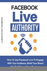 Facebook Live Authority