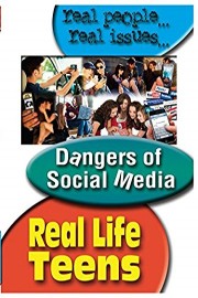 Real Life Teens The Dangers of Social Media