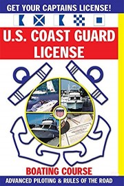 Get Your Captains License - The Coast Guard License