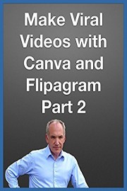 How to Create Viral Videos in Canva and Flipagram Part 2
