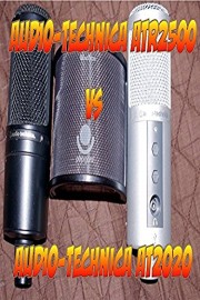 Audio-Technica ATR2500 Vs AT2020 microphone battle revisited