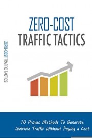 Zero-Cost Traffic Tactics