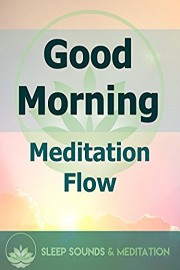 Good Morning, Meditation Flow