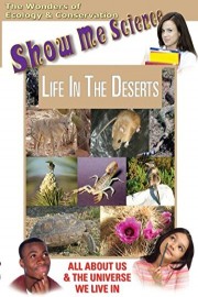 Show Me Science - Life In The Deserts