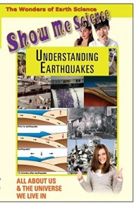 Show Me Science Earth Science - Understanding Earthquakes