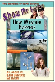 Show Me Science - How Weather Happens