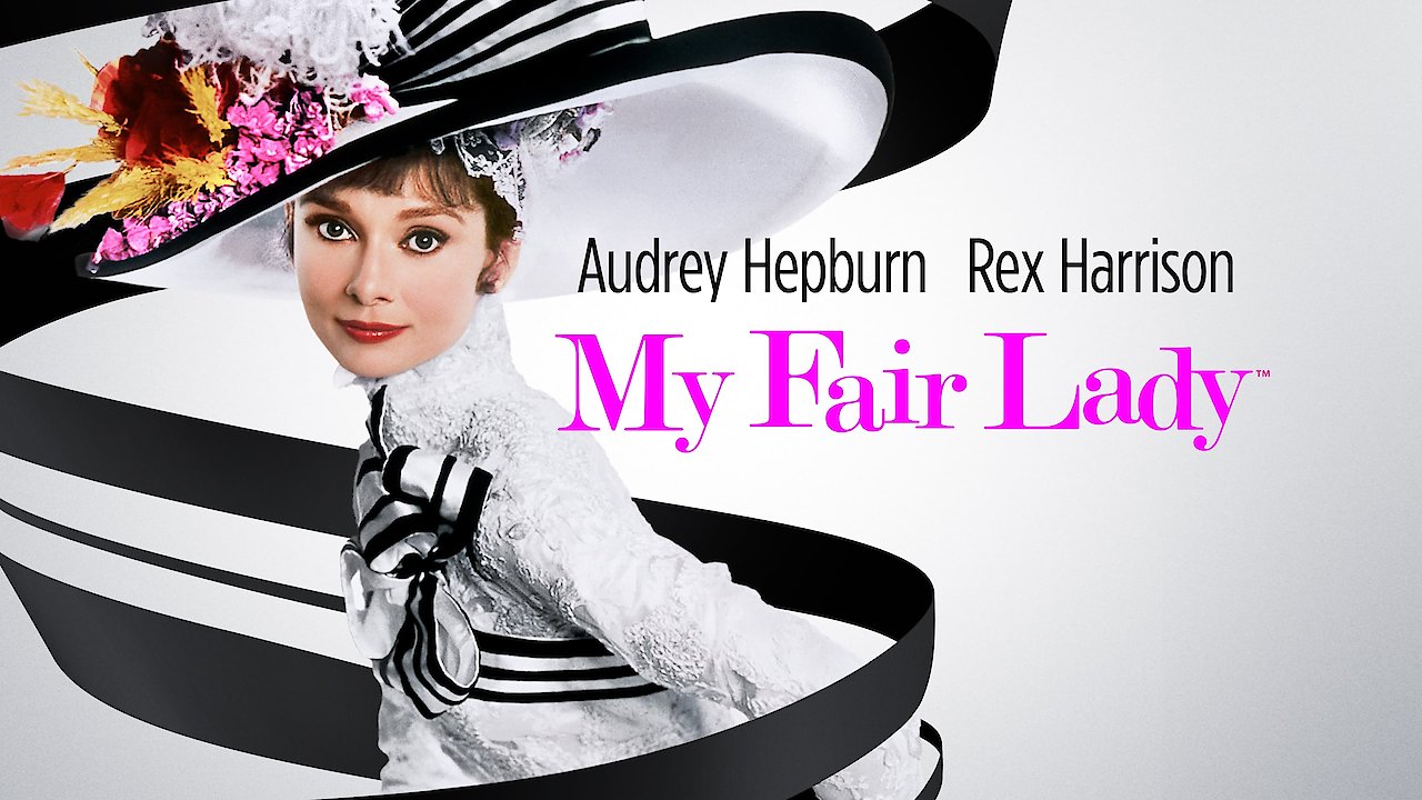 My Fair Lady