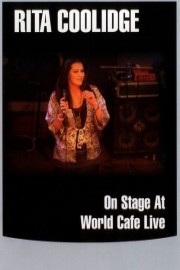 Rita Coolidge - On Stage At World Cafe Live