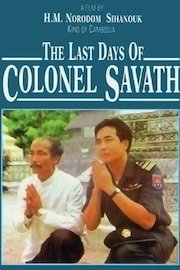 The Last Days of Colonel Savath