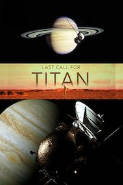 Last Call For Titan!