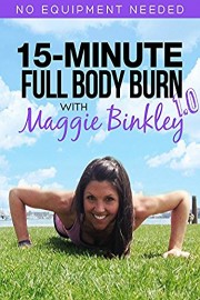 15-Minute Full Body Burn 1.0 Workout