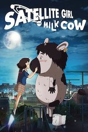 Satellite Girl and Milk Cow