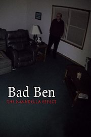 Bad Ben - The Mandela Effect