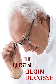 The Quest Of Alain Ducasse