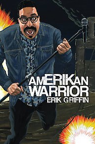 Erik Griffin: Amerikan Warrior