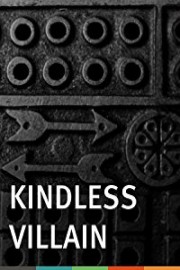 Kindless Villain