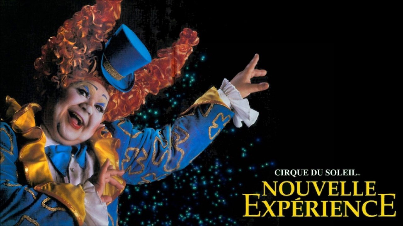 Cirque du Soleil Presents NOUVELLE EXPERIENCE