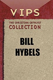 Vips The Christian Catalyst Collection - Bill Hybels