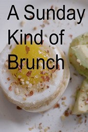 A Sunday Kind of Brunch