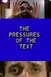 Pressures of the Text