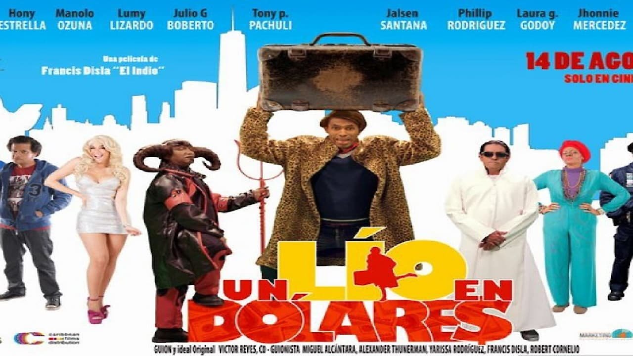 Un Lío en Dólares