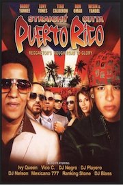 Straight Outta Puerto Rico: Reggaeton's Rough Road to Glory