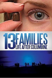 13 Families: Life After Columbine