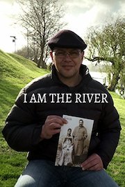 I am the River