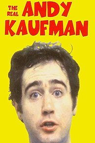 The Real Andy Kaufman