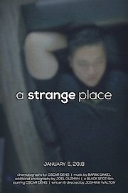 A Strange Place