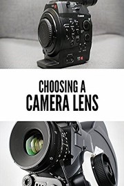 Choosing a Camera Lens