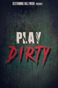 Play Dirty