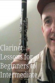 Clarinet Lessons for Beginners to Intermediate
