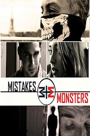 Mistakes and Monsters