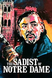 The Sadist of Notre Dame