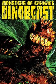 Monsters of Carnage: The Dinobeast