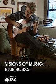 Visions of Music: Blue Bossa