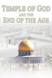 Temple of God and the End of the Age